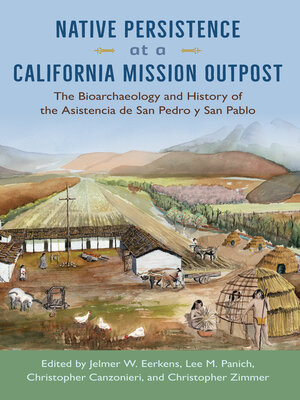 cover image of Native Persistence at a California Mission Outpost